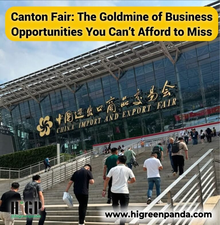 Canton Fair: The Goldmine of Business Opportunities You Can’t Afford to Miss