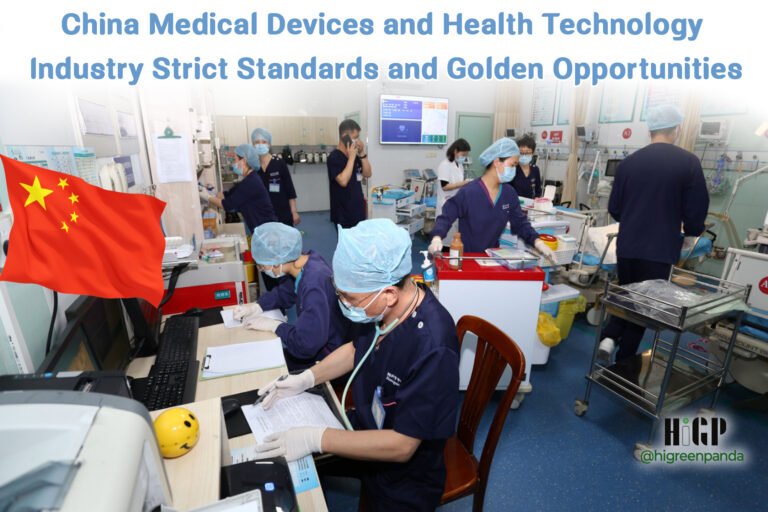 China’s Medical Devices and Health Technology Industry: Strict Standards and Golden Opportunities