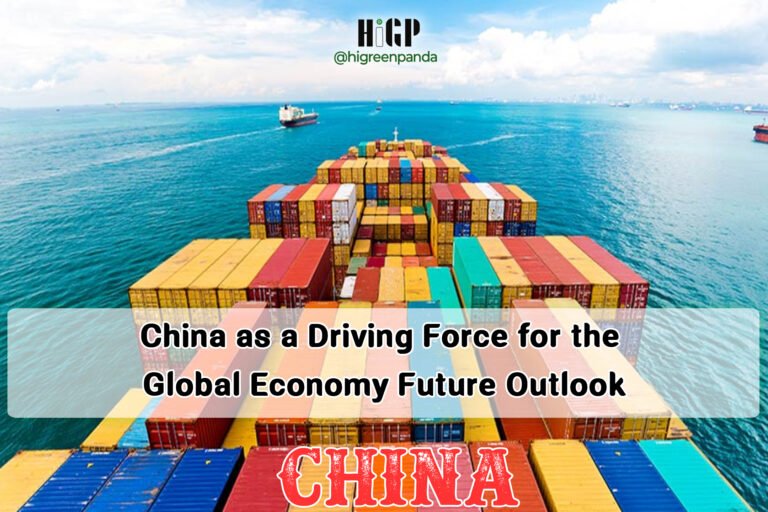 China as a Driving Force for the Global Economy: Future Outlook