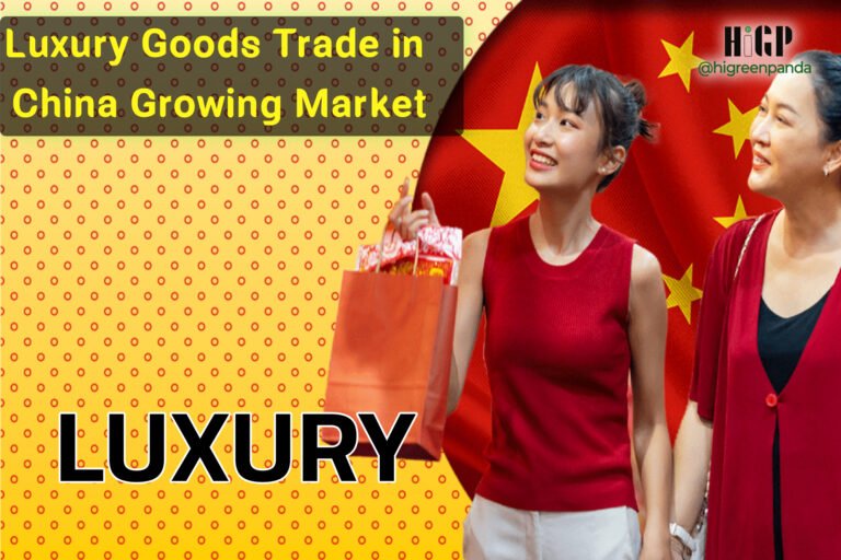 Luxury Goods Trade in China: Growing Market