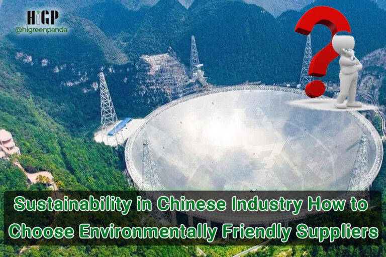 Sustainability in Chinese Industry: How to Choose Environmentally Friendly Suppliers