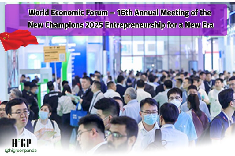 World Economic Forum – 16th Annual Meeting of the New Champions 2025: Entrepreneurship for a New Era